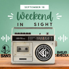 Weekend In Sight @ Emilio Heredia S.M.R 18.09.2025