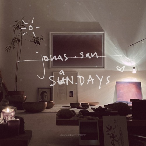jonas.san // san.day mixtape // december 2022