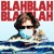 Artwork for blah blah blah blah (feat. trippythakid & crosby)