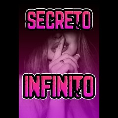 Infinito -Secreto