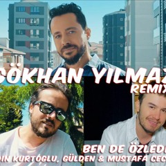 Bahadır Tatlıöz ft. Aydın Kurtoğlu, Gülden & Mustafa Ceceli - Ben de Özledim (GÖKHAN YILMAZ Remix)