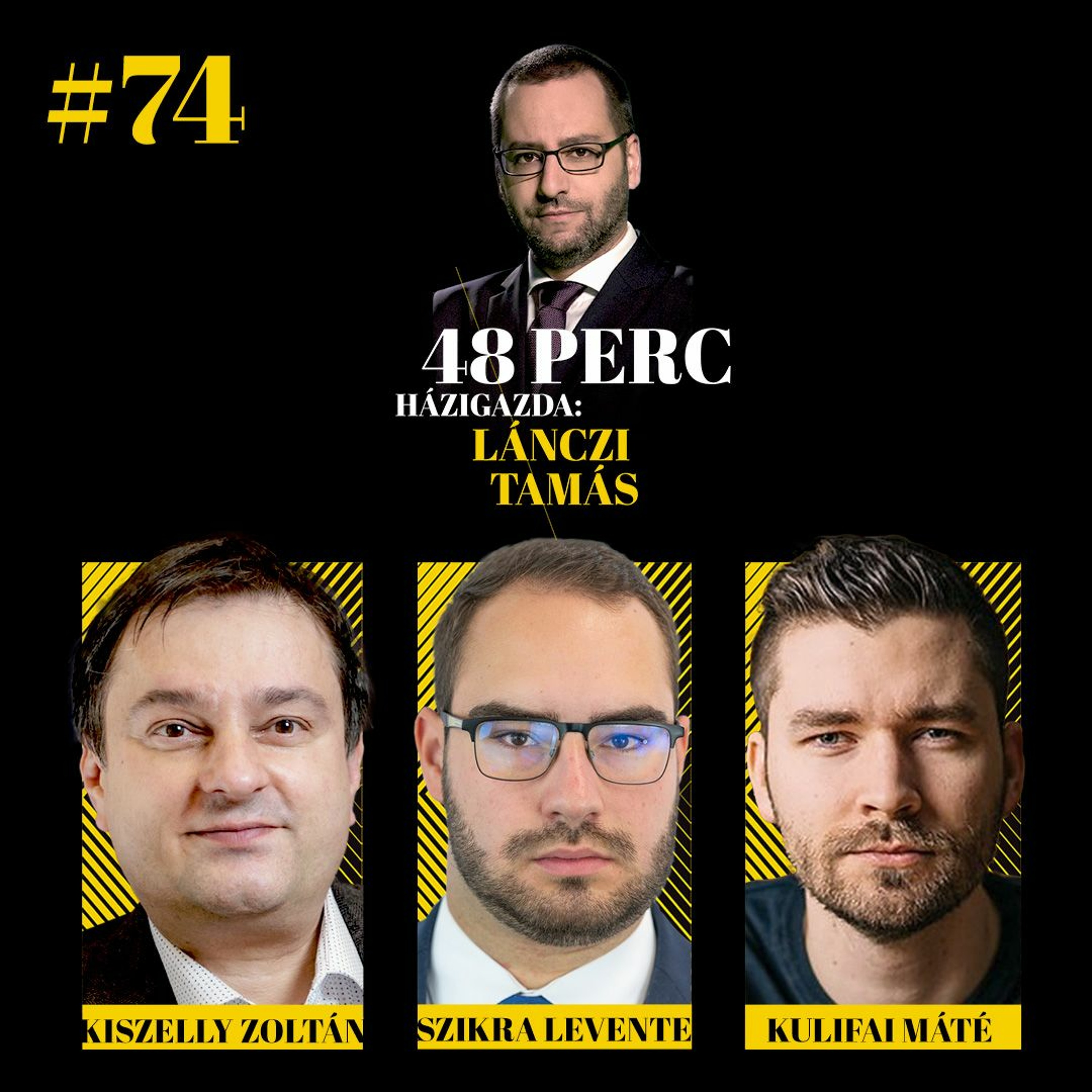 48 perc – Házigazda: Lánczi Tamás