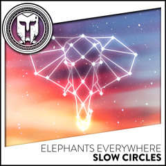 Elephants Everywhere - Can't Stay