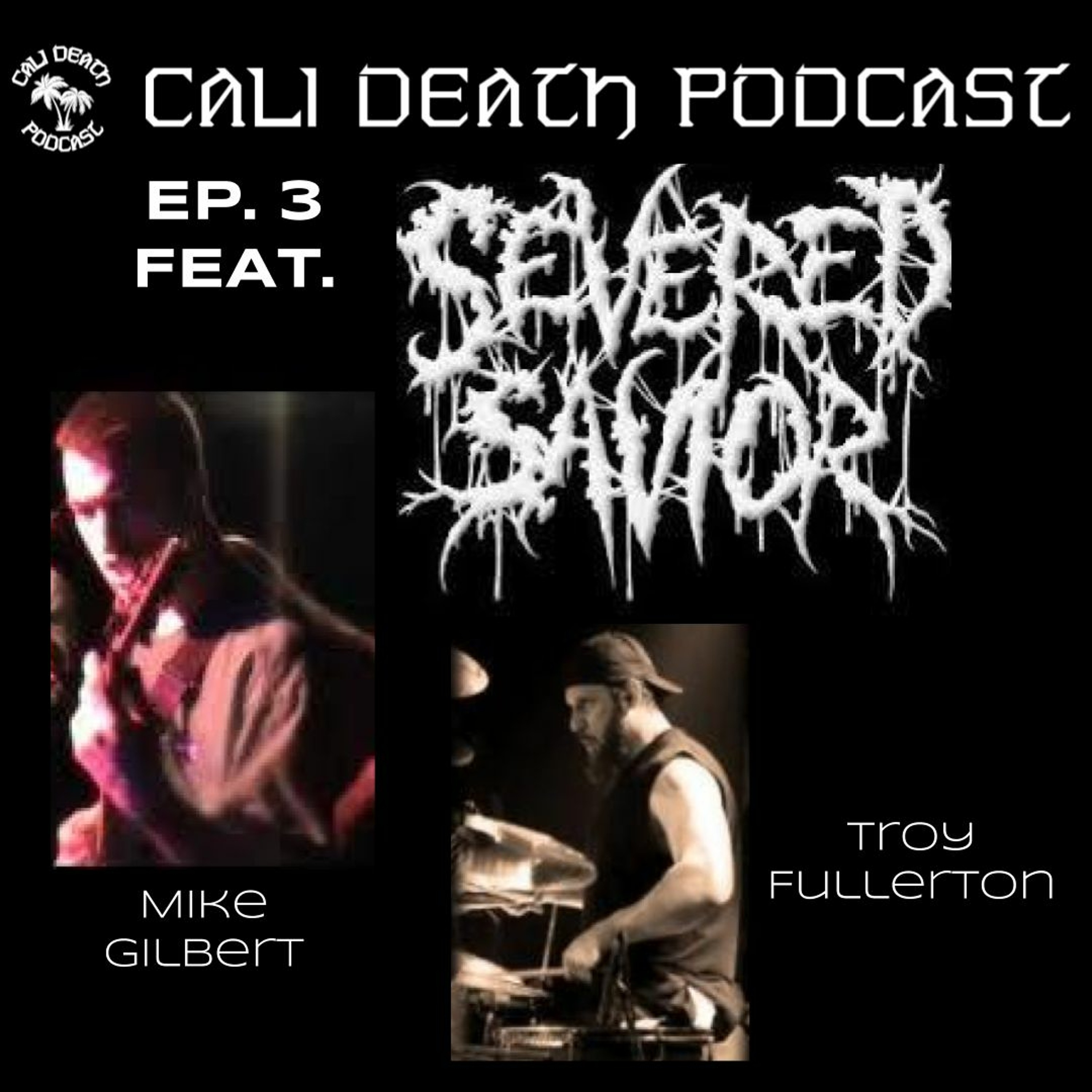 Cali Death Podcast