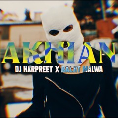 Akhian - Baljit Malwa x DJ Harpreet