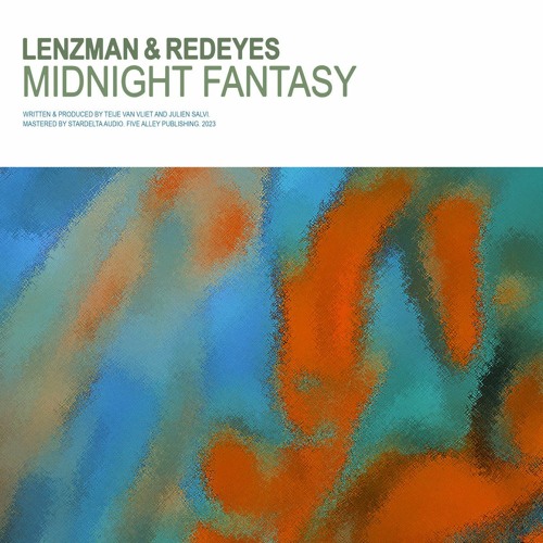 Lenzman & Redeyes - Midnight Fantasy