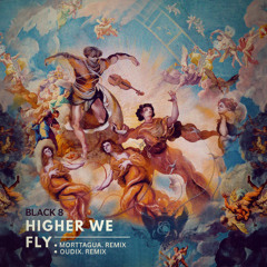 Black 8 - Higher We Fly (Oudix Remix)