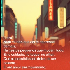 Acessibilidade é Amor em Movimento