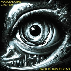 Hurricane Chris - A Bay Bay (Bassik Techniques Remix)