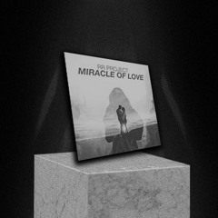 R&R Project - Miracle Of Love (Konstruktor & JacQ Remix)