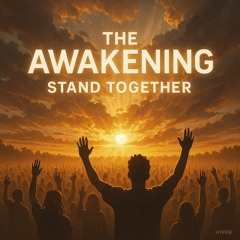 The Awakening-Stand Together