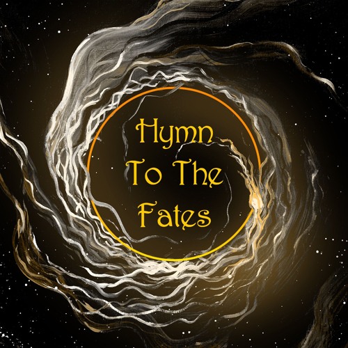 Hymn to the Fates