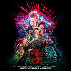 The Ceiling Is Beautiful - Kyle Dixon & Michael Stein - Stranger Things 3