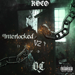 INTERLOCKED V2 - QC ft KOCO