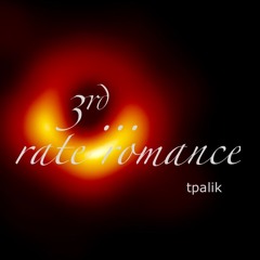 Third Rate Romance tpalik.dowitti..ft.pahs