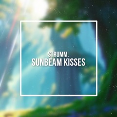 Sunbeam Kisses