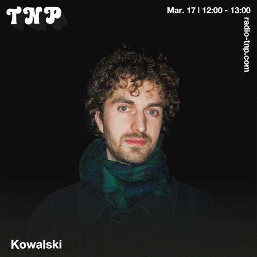 Stream Kowalski @ Radio TNP 17.03.2023 by Radio Tempo Não Pára | Listen  online for free on SoundCloud