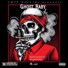 GhostBaby (SosaCodone Ft. AngeloKING)