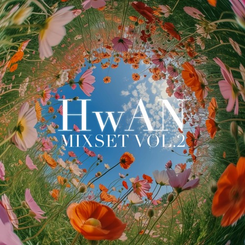 HwAN MIXSET VOL.2