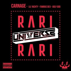 Carnage Ft. Lil Yachty, Famous Dex & Ugly God - RARI (Universe Flip)