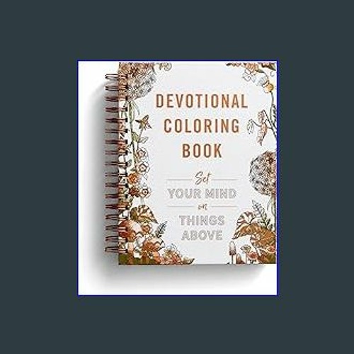Set Your Mind on Things Above Devotional Coloring Book