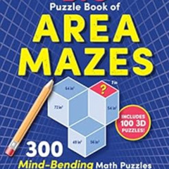 VIEW PDF 📰 The Big Puzzle Book of Area Mazes: 300 Mind-Bending Puzzles in Five Chall