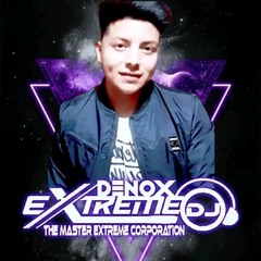 GRABACION 2023 _ DJ DENOX XTREME ANM.BASTIAN.mp3