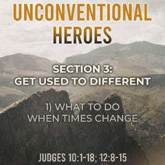 What To Do When Times Change