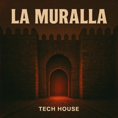 La Muralla