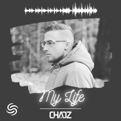 Chaoz - My Life