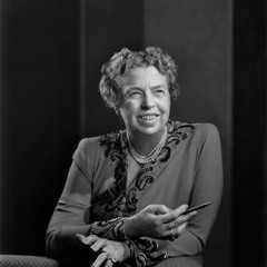 Eleanor Roosevelt: A Lady First