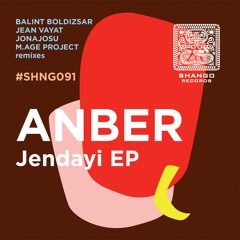 PREMIERE: Anber - Jendayi (Jean Vayat Remix)[SHANGO RECORDS]