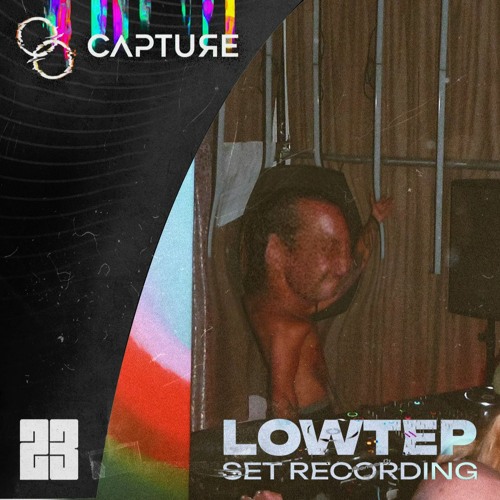 Lowtep @ Festival 23 ┇Capture Showcase (2023)