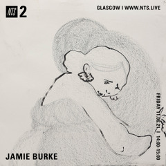 Jamie Burke - NTS Radio - June 2021
