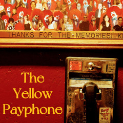 The Yellow Payphone- Instrumental