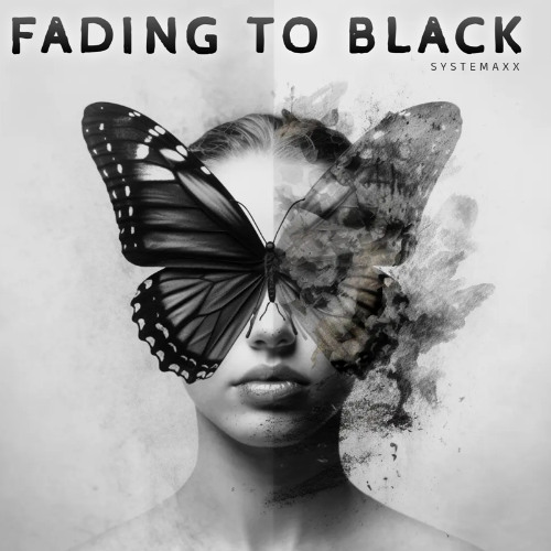Systemaxx - Fading To Black