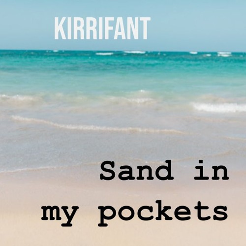 Sand In My Pockets