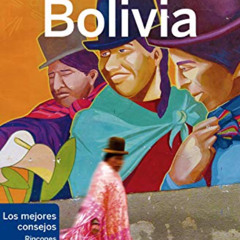 ACCESS EPUB 📌 Bolivia 1 by  Isabel Albiston,Michael Grosberg,Mark Johanson,Ton Gras