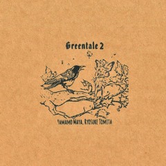 Greentale2 - Greentale 2nd single Crossfade DEMO