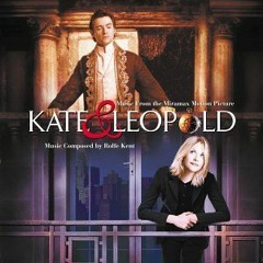 Kate & Leopold Suite with Sting - Until....
