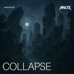 Monolyx - Collapse
