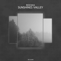 Sunshines Valley (Original Mix)