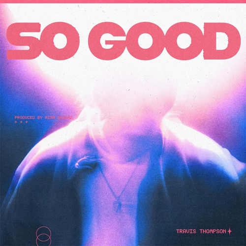 So Good (prod. Nima Skeemz)
