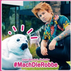 Julien Bam. Mach die robbe ( feat die robbe )