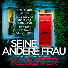 Seine andere Frau by K.L. Slater, narrated by Viola Gabor