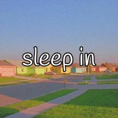Sleep In (fried by fluoride cover)