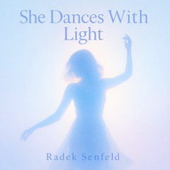 She Dances With Light