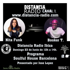 ● June 23, 2024 Distancia Radio Ibiza Compilation by ☆ Booker T. (Soulful House Barcelona)