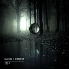 BVRRN & MANADA - Stop