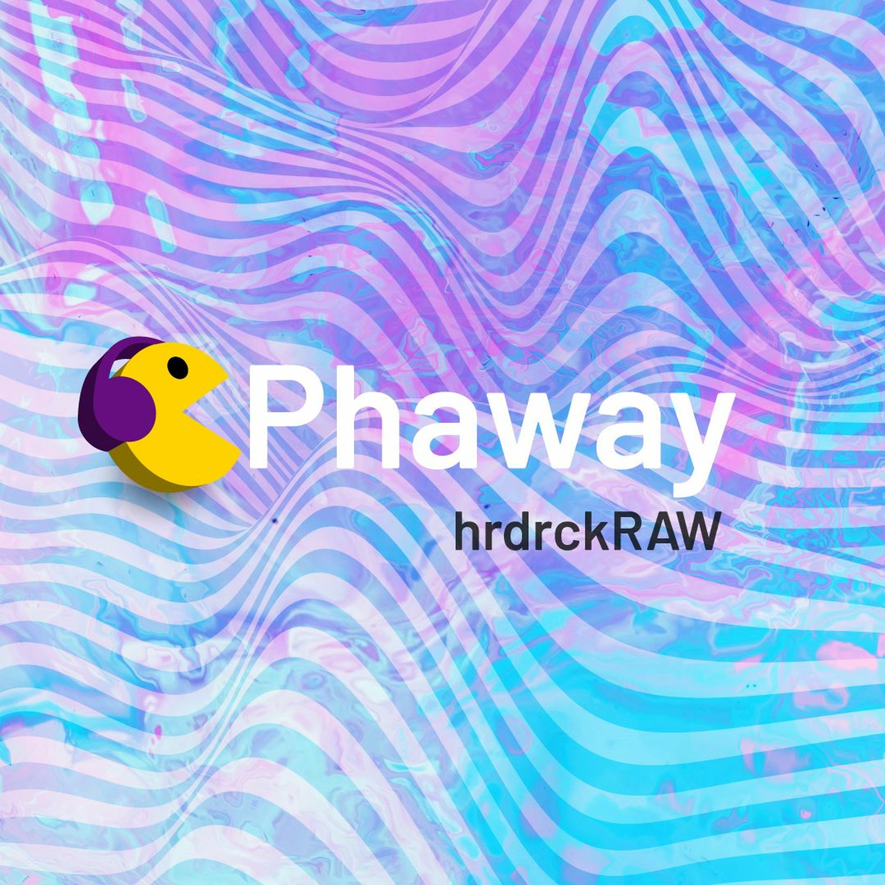 Phaway- HardRock RAW (extended Edit) episode artwork